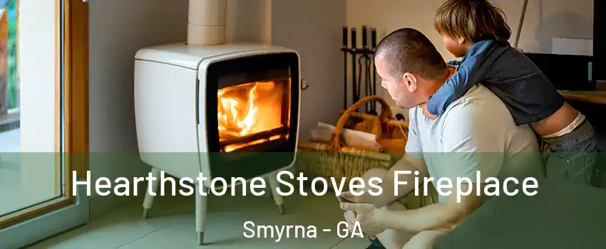  Hearthstone Stoves Fireplace Smyrna - GA