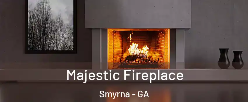  Majestic Fireplace Smyrna - GA