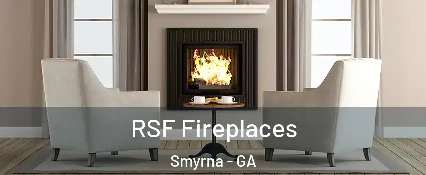  RSF Fireplaces Smyrna - GA