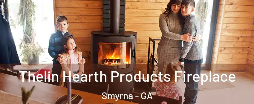  Thelin Hearth Products Fireplace Smyrna - GA